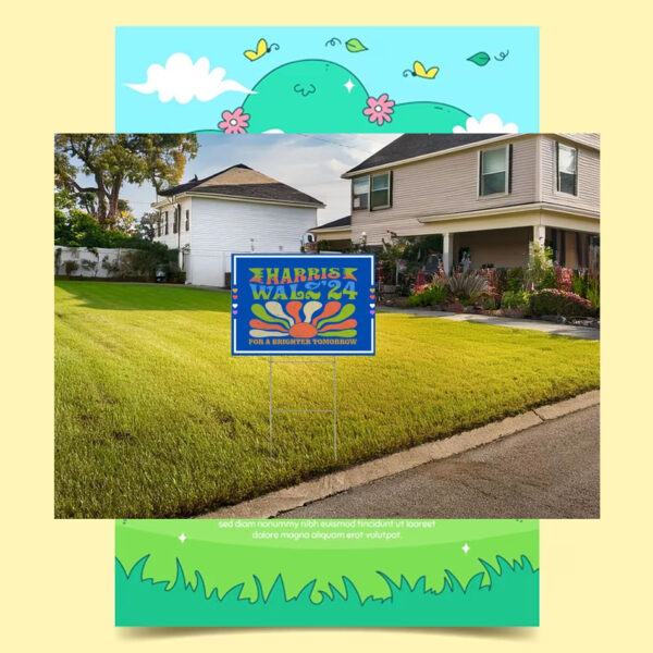 Harris Walz 24 For A Brighter Tomorrow Yard Sign