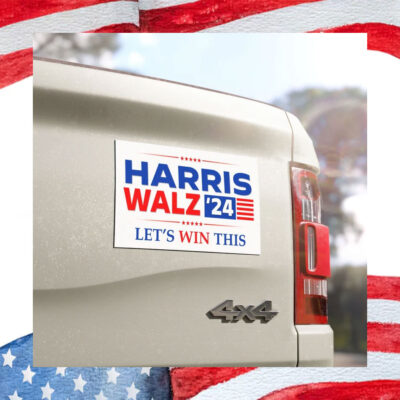 Harris Walz 24 Let's Win This President Car Magnet