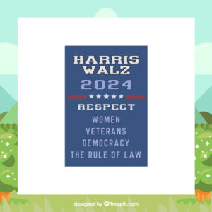 Harris Walz 24 Respect Women Veterans Democracy The Rule Of Law Flag