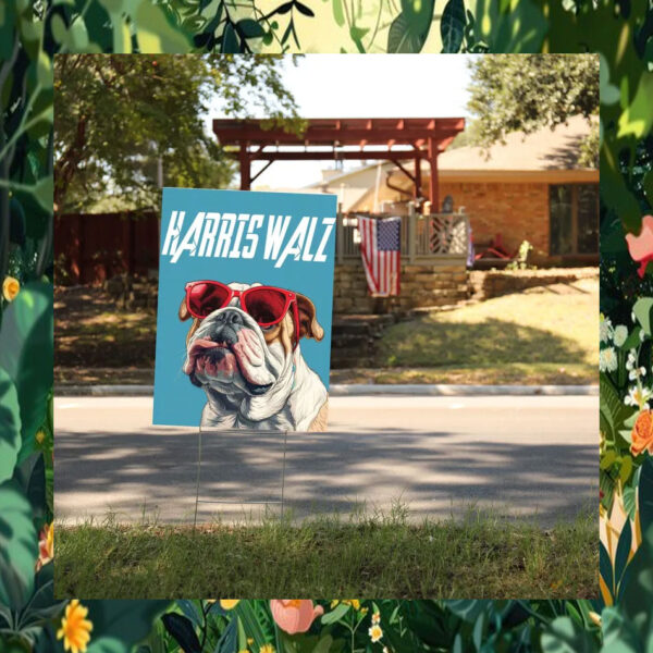 Harris Walz Dog Yard Sign