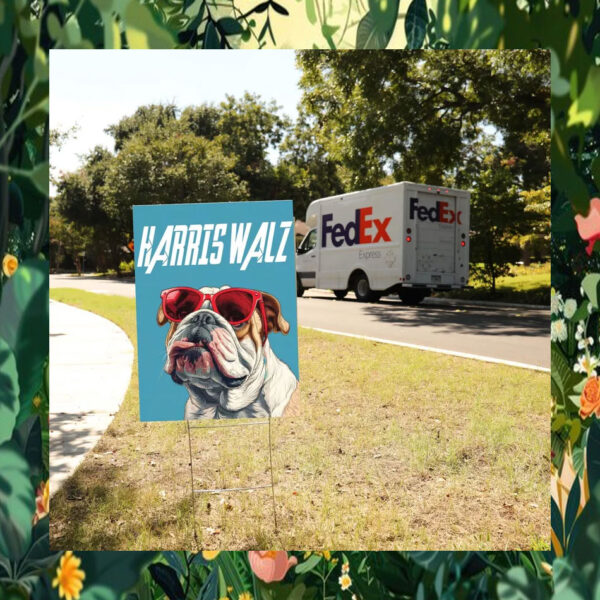 Harris Walz Dog Yard Sign