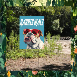 Harris Walz Dog Yard Sign