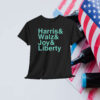 Harris & Walz & Joy & Liberty Shirt