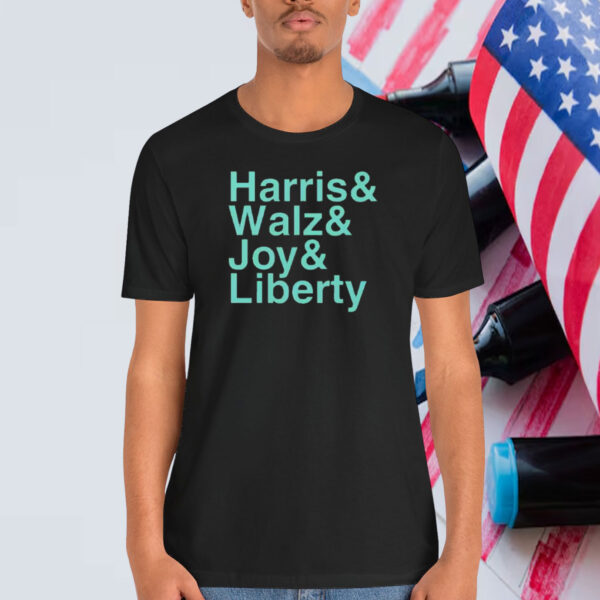 Harris & Walz & Joy & Liberty Shirt