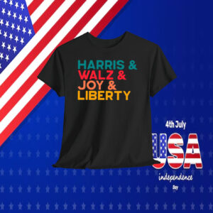 Harris & Walz & Joy & Liberty Shirts