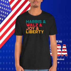 Harris & Walz & Joy & Liberty Shirts
