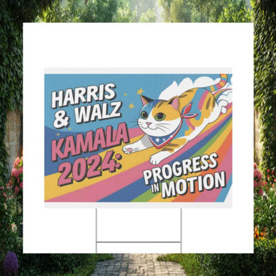 Harris & Walz Kamala 2024: Progress In Motion Yard Sign