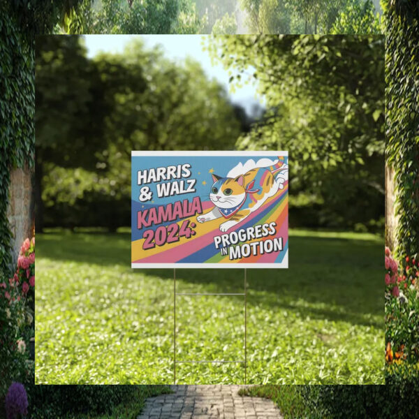 Harris & Walz Kamala 2024: Progress In Motion Yard Sign