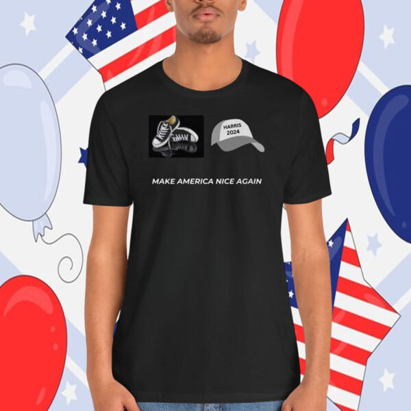 Harris Walz Make America Nice Again Shirt