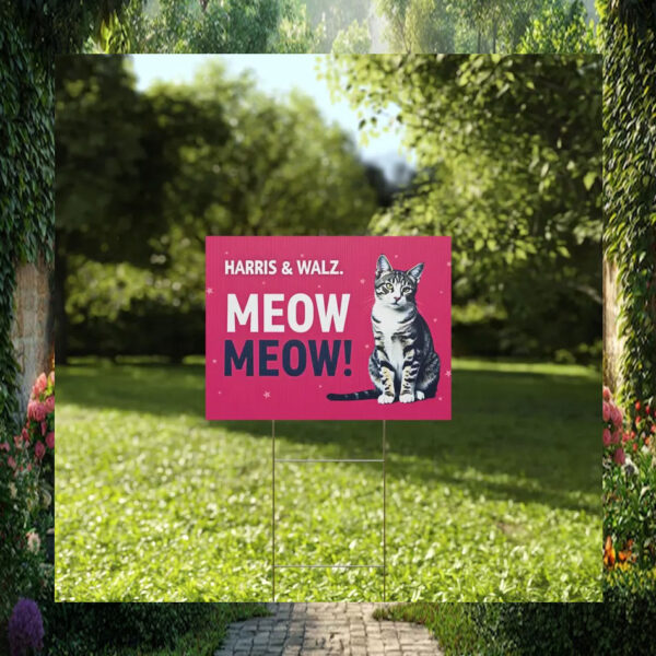 Harris & Walz Meow Meow Yard Sign