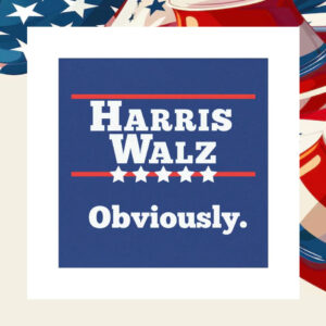 Harris Walz Obviously 2024 Election Car Magnet