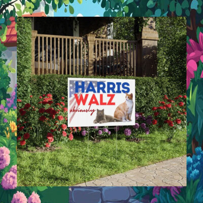 Harris Walz Obviously 2024 President Yard Sign