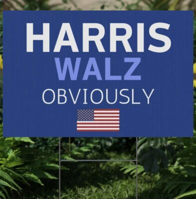 Harris Walz Obviously Yard Sign Blue
