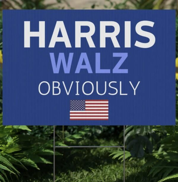 Harris Walz Obviously Yard Sign Blue