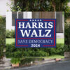 Harris Walz Save Democracy 2024 Political Yard Sign