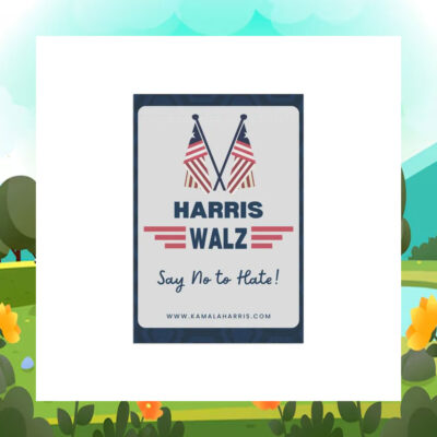 Harris Walz Say No To Hate Flag