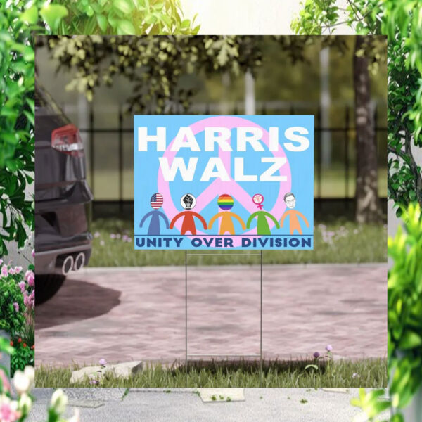 Harris Walz Unity Over Division 2024 Yard Signs