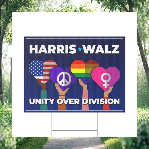Harris Walz Unity Over Division LGBT Yard Signs