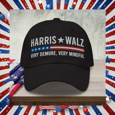 Harris Walz Very Demure, Very Mindful Hat