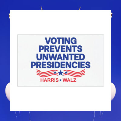 Harris Walz Voting Prevents Unwated Presidencies Car Magnet
