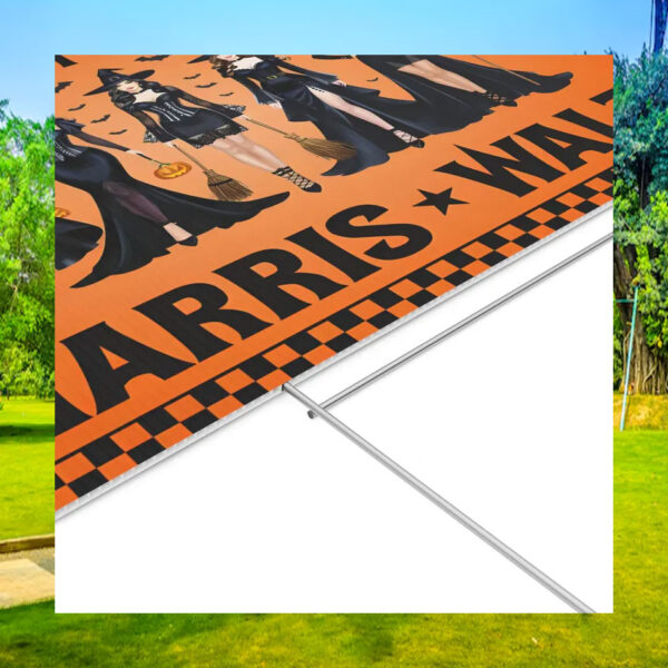 Harris Walz We Are Not Going Back Halloween Yard Sign