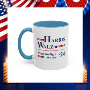 Harris Walz When We Fight We Win 24 Mug