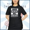 Harris We Are Not Walz Going Back Shirt