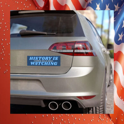 History Is Harris Walz 2024 Watching Car Magnet