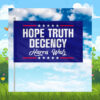 Hope Truth Decency Harris Walz Flags