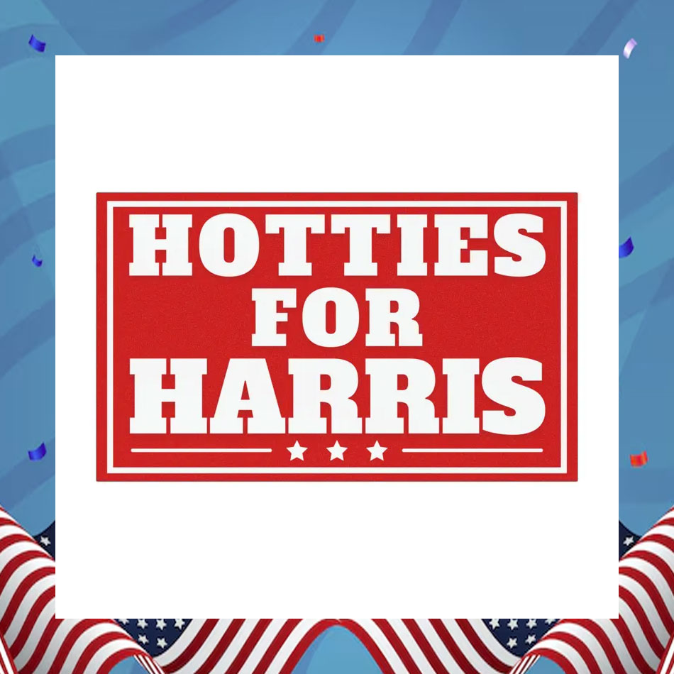 Hotties For Harris 24 Election Car Magnet