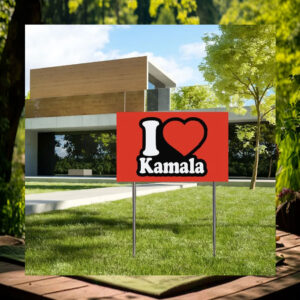 I Love Kamala Election Yard Sign