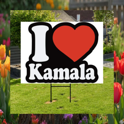 I Love Kamala Yard Sign