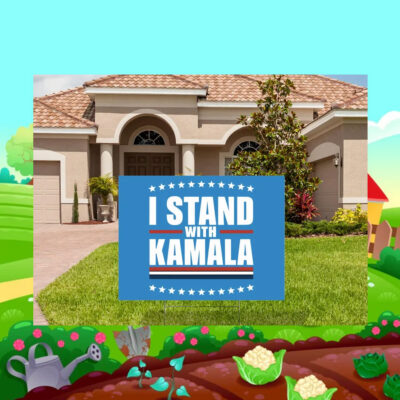 I Stand With Kamala 24 Yard Sign