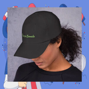 I'm So Kamala 2024 Hat