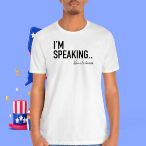 I'm Speaking.. Kamlaa Harris 2024 Shirt