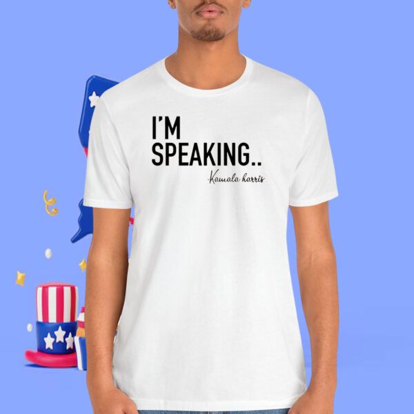 I'm Speaking.. Kamlaa Harris 2024 Shirt