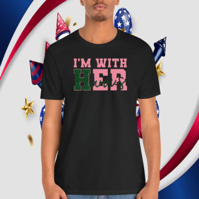 I'm With Her Harris 2024 Shirts