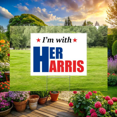 I'm With Her Harris Yard Signs