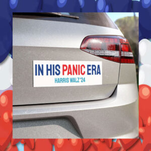 In His Panic Era Harris Walz 24 Car Magnet