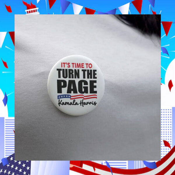 It's Time To Turn The Page Kamala Harris Buttons