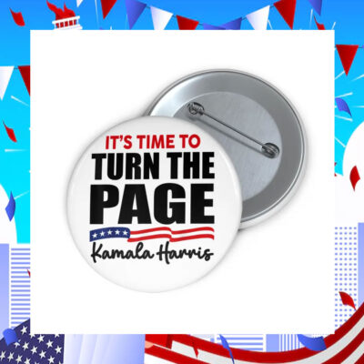 It's Time To Turn The Page Kamala Harris Buttons