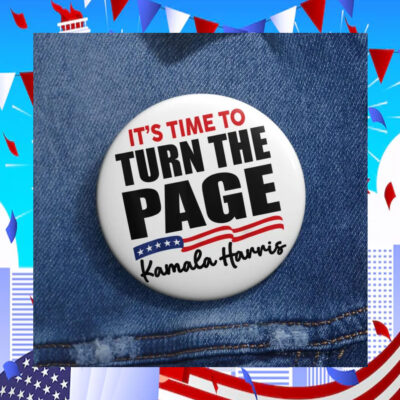 It's Time To Turn The Page Kamala Harris Buttons