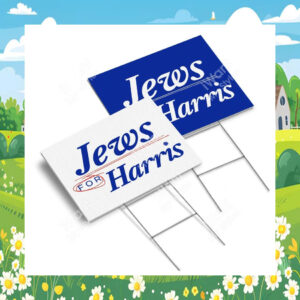 Jews for Harris Yard Sign
