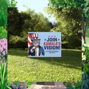 Join Kamala's Vision A Future Of Progress And Unity Yard Sign