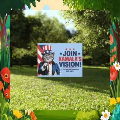 Join Kamala's Vision A Future Of Progress And Unity Yard Signs