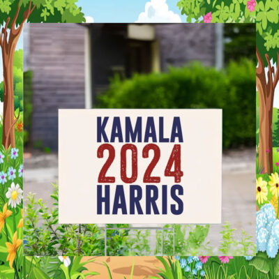 Kamala 24 Harris Yard Signs