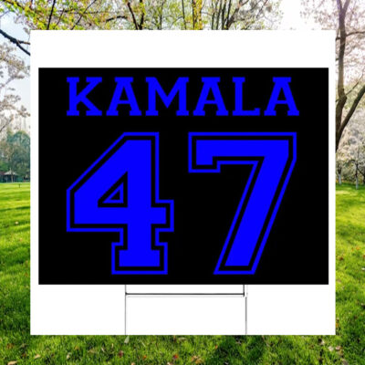 Kamala 47 President Plastic Yard Sign