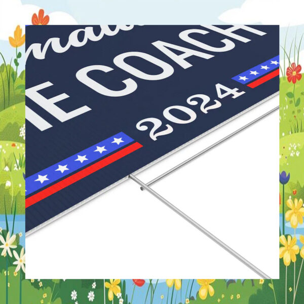 Kamala And The Coach 2024 Yard Signs