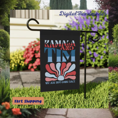 Kamala And Tim We Are Not Going Back Flag