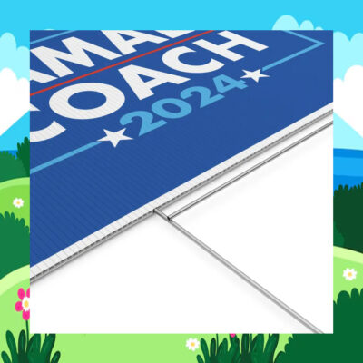 Kamala Coach 2024 Yard Sign